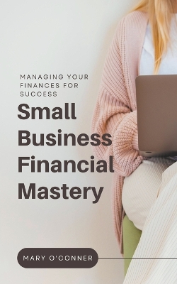 Cover of Small Business Financial Mastery