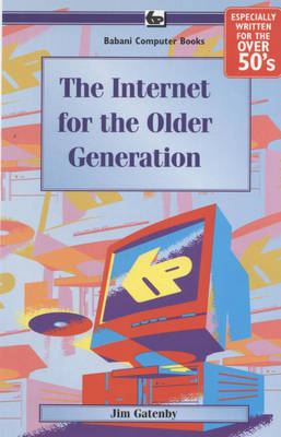 Cover of The Internet for the Older Generation