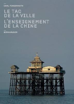 Cover of L'Enseignement de la Chine/Le Tao de la Ville