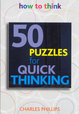 Book cover for 50 Puzzles for Quick Thinking