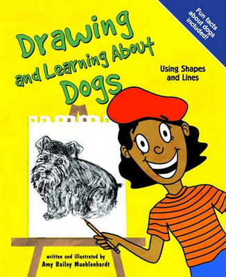 Cover of Drawing and Learning about Dogs