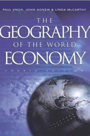Cover of GEOGRAPHY OF THE WORLD ECONOMY 4TH EDITION