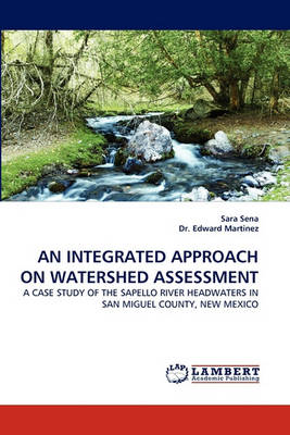 Book cover for An Integrated Approach on Watershed Assessment