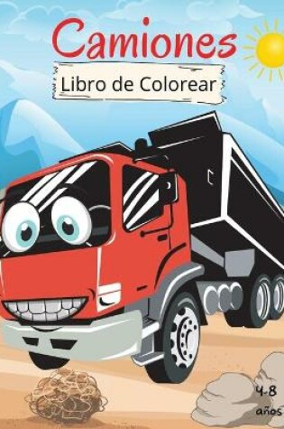 Cover of Camiones Libro de Colorear para Niños