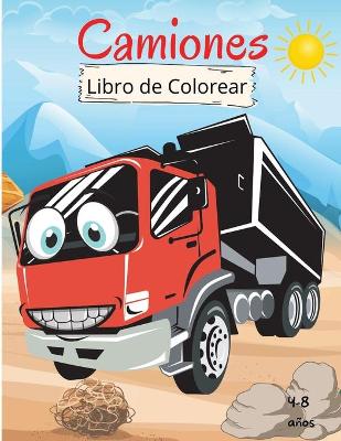 Book cover for Camiones Libro de Colorear para Niños