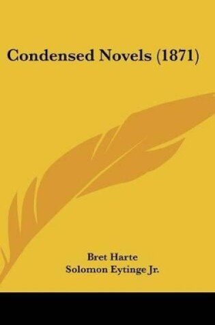 Cover of Condensed Novels (1871)