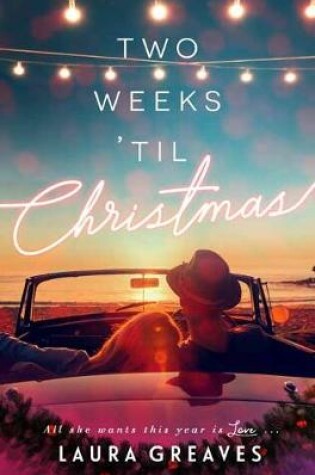 Cover of Two Weeks 'Til Christmas