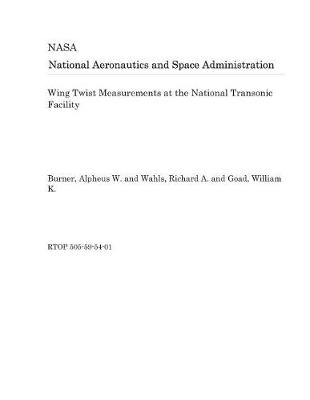 Book cover for Wing Twist Measurements at the National Transonic Facility