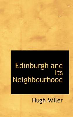 Book cover for Edinburgh and Its Neighbourhood