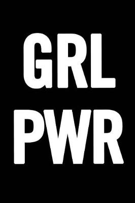 Book cover for Grl Pwr