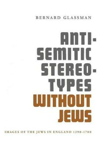 Cover of Anti-Semitic Stereotypes Without Jews