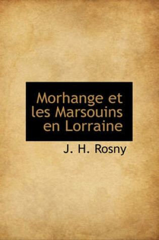 Cover of Morhange Et Les Marsouins En Lorraine