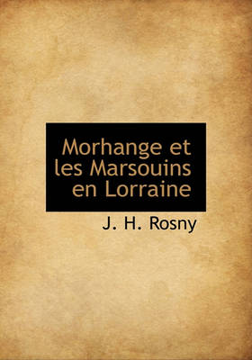 Book cover for Morhange Et Les Marsouins En Lorraine