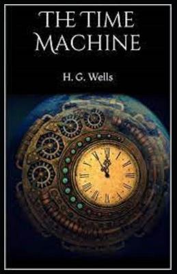Book cover for The Time Machine by H. G. Wells classics illustrated edition