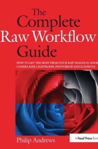 Cover of The Complete Raw Workflow Guide