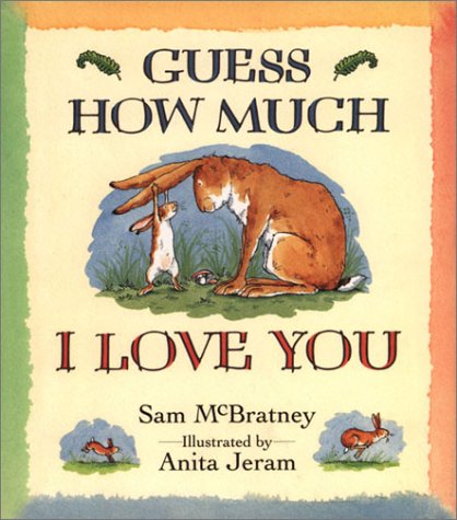 Cover of Guess How Much I Love You Big Book