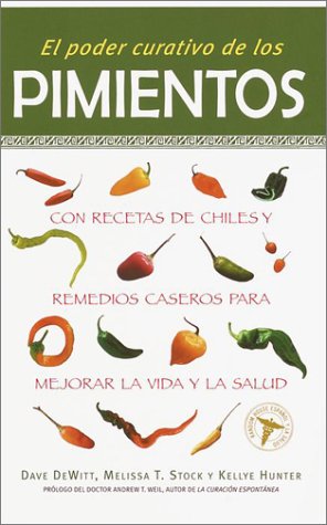 Book cover for El Poder Curativo de Los Pimientos
