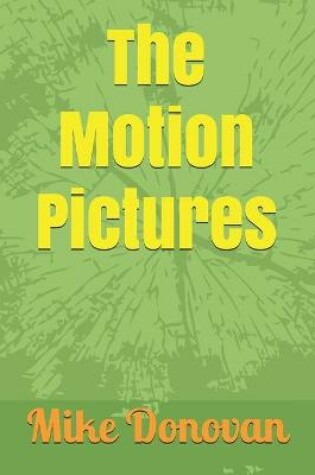 Cover of The Motion Pictures