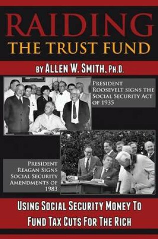 Cover of Raiding the Trust Fund