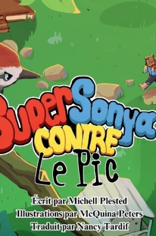 Cover of Super Sonya Contre le Pic