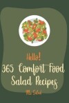 Book cover for Hello! 365 Comfort Food Salad Recipes