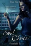 Book cover for Soul Choice