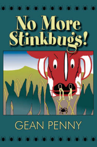 Cover of No More Stink Bugs