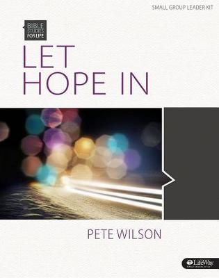 Cover of Bible Studies for Life: Let Hope in - Leader Kit