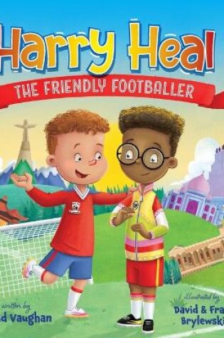 Cover of Harry Heal the Friendly Footballer