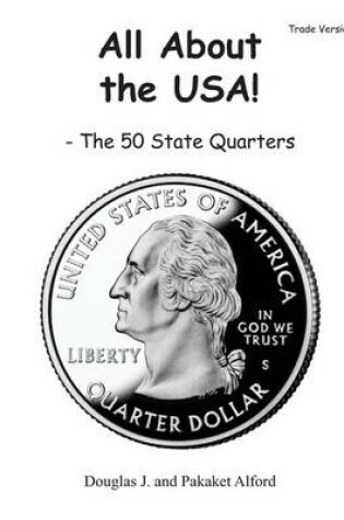 Cover of All About the USA! The 50 State Quarter Trade Version
