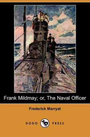 Cover of Frank Mildmay; Or, the Naval Officer (Dodo Press)