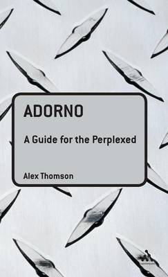 Book cover for Adorno: A Guide for the Perplexed