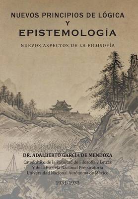 Book cover for Nuevos Principios de Logica y Epistemologia