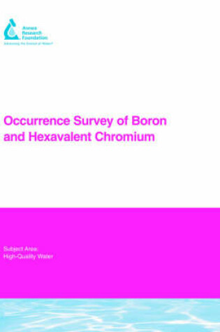 Cover of Occurrence Survey of Boron and Hexavalent Chromium