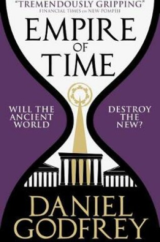Cover of Empire of Time (New Pompeii 2)