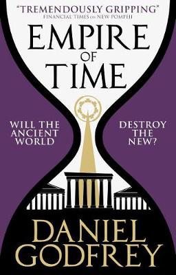 Book cover for Empire of Time (New Pompeii 2)