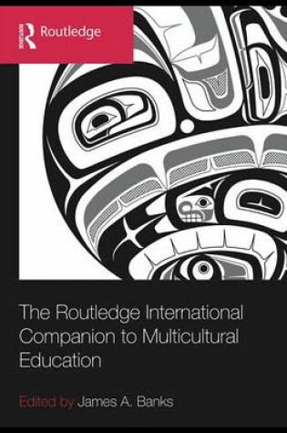 Cover of The Routledge International Companion to Multicultural Education