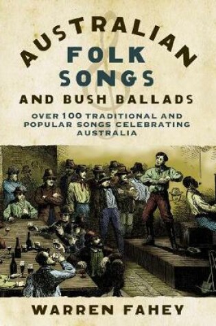 Cover of Australian Folk Songs and Bush Ballads