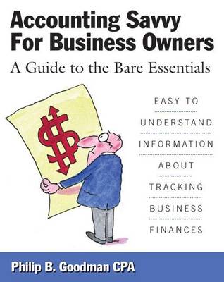 Book cover for Accounting Savvy for Business Owners: A Guide to the Bare Essentials