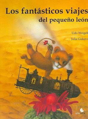 Book cover for Los Fantasticos Viajes del Pequeo Leon