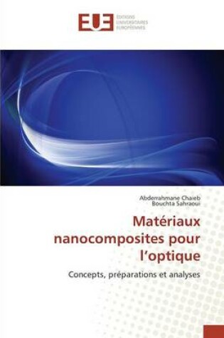 Cover of Mat riaux Nanocomposites Pour L Optique