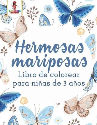 Book cover for Hermosas Mariposas