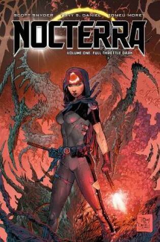 Cover of Nocterra, Volume 1: Full Throttle Dark