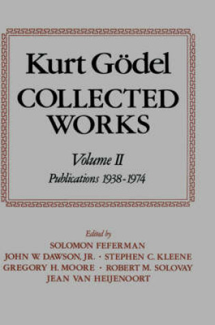 Cover of Kurt Goedel: Collected Works: Volume II