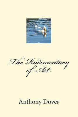 Book cover for The Rudimentary of Art