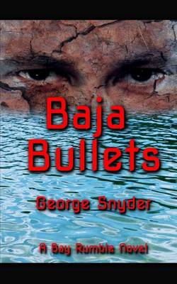 Book cover for Baja Bullets