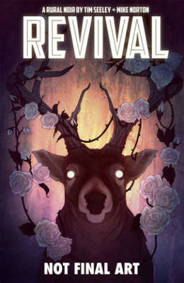Book cover for Revival Volume 4: Escape to Wisconsin