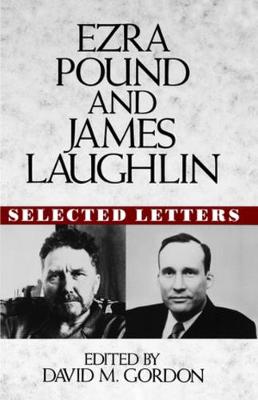 Book cover for Ezra Pound and James Laughlin