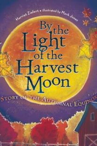Cover of By the Light of the Harvest Moon