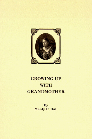 Cover of Growing Up with Grandmother